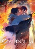 Rou Bao Bu Chi Rou: Case File Compendium: Bing An Ben (Novel) Vol. 5