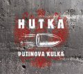 Hutka Jaroslav: CD Putinova kulka
