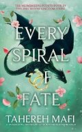 Mafi Tahereh: Every Spiral of Fate