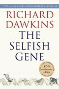 Dawkins Richard: The Selfish Gene: 30Th Anniversary Edition