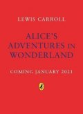 Carroll(nepoužívat) Lewis: Alice´s Adventures in Wonderland