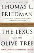 Friedman Thomas L.: The Lexus and the Olive Tree
