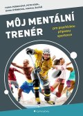 Štěrbová Dana: Můj mentální trenér
