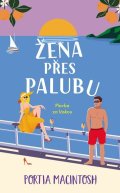MacIntosh Portia: Žena přes palubu