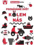 neuveden: Poznáváme svět kolem nás - Kontrastní kniha