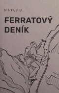 neuveden: Ferratový deník