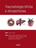 kolektiv autorů: Traumatologie břicha a retroperitonea