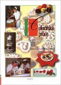 : Cukrářské práce, technologie (1.–3. ročník) - učebnice pro odborná učiliště