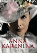 Tolstoj Lev Nikolajevič: Anna Karenina
