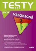 kolektiv autorů: Testy 2009 všeobecné