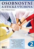 Řezníčková Aranka, Macháčková Jitka,: Osobnostní a etická výchova pro střední školy 2. díl