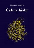 Štroblová Zdenka: Čakry lásky