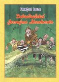 Boucq Francois: Dobrodružství Jeronýma Moucherota