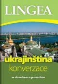 neuveden: Ukrajinština - konverzace se slovníkem a gramatikou