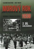 Bružeňák Vladimír: Morový rok 1938, 2.díl