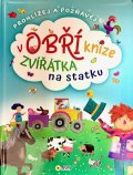 neuveden: Zvířátka na statku - Prohlížej a poznávej v obří knize