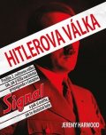Harwood Jeremy: Hitlerova válka