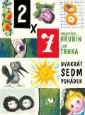 Hrubín František: Dvakrát sedm pohádek