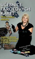 Boháčová Martina Blažena: Učebnice Tarotových karet - Velká a malá arkána