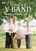 neuveden: Vonička V - Band - Nad Moravú svítá - CD + DVD