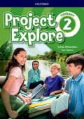 Wheeldon Sylvia: Project Explore 2 Student´s book (CZEch Edition)