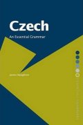 Naughton James: Czech: An Essential Grammar