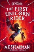 Steadmanová A. F.: World of Skandar: The First Unicorn Rider