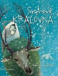 Andersen Hans Christian: Snehová kráľovná