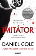 Cole Daniel: Imitátor