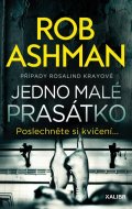 Ashman Rob: Jedno malé prasátko