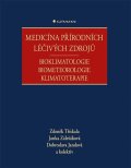 kolektiv autorů: Medicína přírodních léčivých zdrojů - Bioklimatologie, biometeorologie, kli