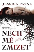 Payne Jessica: Nech mě zmizet