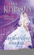 Kleypas Lisa: Nemilosrdný magnát (slovensky)