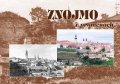 : Znojmo v proměnách