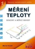 Kreidl Marcel: Měření teploty - Senzory a měřicí obvody