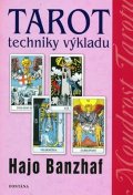Banzhaf Hajo: Tarot techniky výkladu