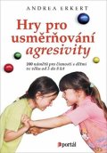 Erkert Andrea: Hry pro usměrňování agresivity