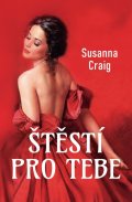Craig Susanna: Štěstí pro tebe