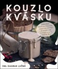 Lužná Dagmar: Kouzlo kvásku: Lahodné makrobiotické, v