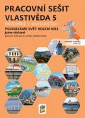 neuveden: Vlastivěda 5 – Poznáváme svět kolem nás – Jsme občané, barevný pracovní seš