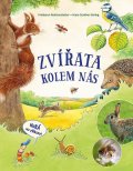 Reichenstetter Friederun: Zvířata kolem nás