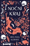 Albert Melissa: Noční kraj