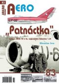 Irra Miroslav: AERO 83 Patnáctka Letoun MiG-15 v čs. vojenském letectvu 1. díl