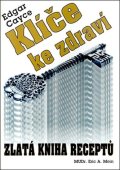 Mein Eric A.: Klíče ke zdraví