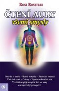 Rosetree Rose: Čtení aury všemi smysly