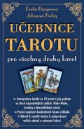 Bürgerová Evelin: Učebnice tarotu pro všechny druhy karet