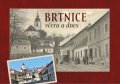 Eliáš Pavel, Plevová Soňa: Brtnice včera a dnes
