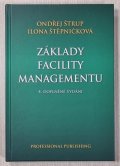 Štrup Ondřej: Základy facility managementu