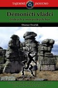 Dvořák Otomar: Démoničtí vládci českých a moravských hor