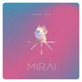 MIRAI: MIRAI: Maneki Neko - CD